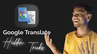 Google translate hidden trick 2021| Google translate| Google translate tips and tricks | Srv Tech