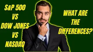 S&P 500 | DOW | NASDAQ - Which is Best for You?
