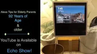 How to Play Youtube Videos on Echo Show the New Way & How to Ask Alexa for Tips