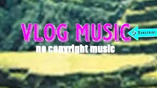 Dyalla - Be With You (vlogno copyright music)