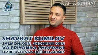 Shavkat Komilov Salmon Xon, Shohruh Xon va Priyanka Choprani O’zbekistonga olib keladimi?