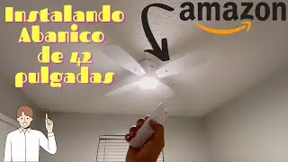 Instalando Abanico de 42 pulgadas de Amazon | Unboxing y Probando Abanico
