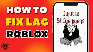 How To FIX Lag in Jujutsu Shenanigans 2024 UPDATED!