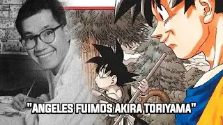 🍥 ÁNGELES FUIMOS DESCANZA EN PAZ MAESTRO AKIRA TORIYAMA/DRAGÓN BALL Z 🍥