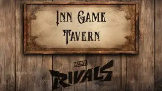 Marvel Rivals Season Review - Inn Game Tavern
