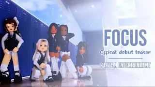 [FOCUS] - Debut Teaser | Roblox Kpop