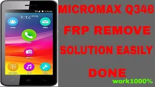 unlock micromax q346 google account lock||bypass google account {frp lock}