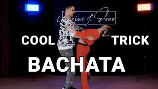 Don't Miss this COOL Trick for Social Bachata  by Marius&Elena