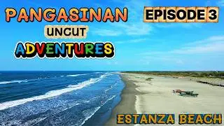 ESTANZA BEACH RIDE AFTER DAANG KATUTUBO | PANGASINAN UNCUT ADVENTURES EPISODE 3