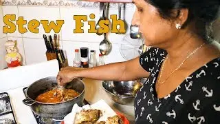 Mom's Stewed Fish Recipe.
