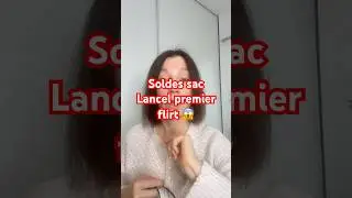 Soldes sac Lancel premier flirt 😱