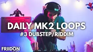DUBSTEP/RIDDIM | Daily RC505 MKII Loops | FRIIDON