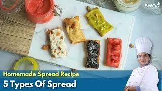 5 Types of Homemade Spreads | How To Make Strawberry Spread | Nuts and Fruit Spread for Breakfast