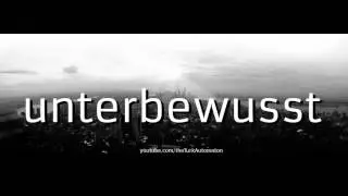 How to pronounce unterbewusst in German
