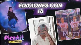 UNA IA ME DICE COMO EDITAR MIS FOTOS | Ediciones usando PICSART + inteligencia artificial