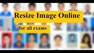 Resize Image online for SSC UPSC GATE | convert image size online