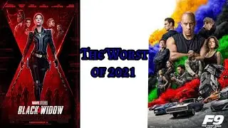 Top 10 Worst Movies of 2021