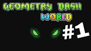 Geometry dash world/Geometry dash/прохождение гд