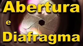 Fotografia A-45 - Diafragma e Abertura - EPF