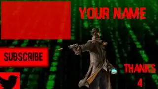 WatchDogs Outro Template | Windows Movie Maker!