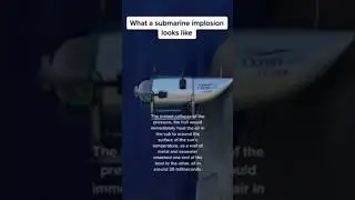 Simulação Implosão Submersível Titan Oceangate -Submarino Titanic