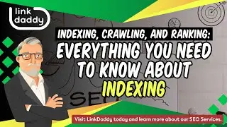 Indexing, Crawling, and Ranking: Everything You Need to Know About Indexing