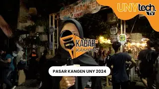 Liputan Pasar Kangen UNY 2024 - #KabarKampus