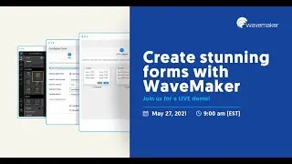 How to build interactive forms easily using low-code platform | WaveMaker low-code platform