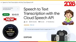 Speech to Text Transcription with the Cloud Speech API | GSP048
