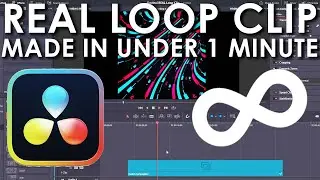 Davinci Resolve REAL LOOP CLIP Made in under 1 minute ! Efficient Workflow and fast production!