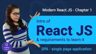 Intro of React JS, Single page application - Modern React JS 2021 chapter 1