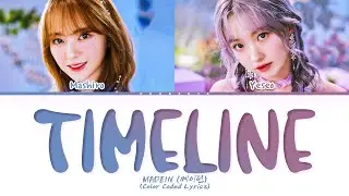 MADEIN (MASHIRO, YESEO) TIMELINE Lyrics (Color Coded Lyrics)