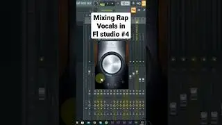 mixing Rap vocals in flstudio 4 