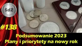 SdZ #138: Podsumowanie 2023. Plany i priorytety na rok 2024