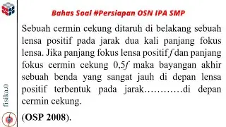 bahas soal osn ipa: cermin cekung dan lensa cembung