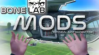 Bonelab | How to Get Mods (Quest/PC) (Updated 2023)