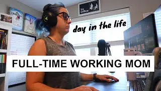 Routines of a day in the life of a full-time working mom