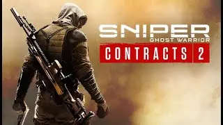 Sniper Ghost Warrior Contracts 2 sniper mission part 1