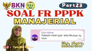 Part 23 BOCORAN SOAL PPPK KOMPETENSI MANAJERIAL 2023