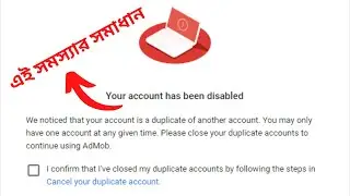 Your admob account has been disabled problem solve bangla tutorial