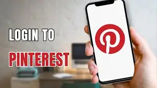 How to Login Pinterest