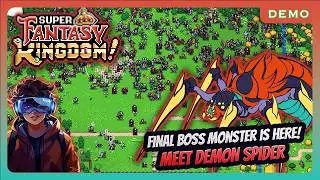 Let's battle against the Demon Spider - Super Fantasy Kingdom [Unique Roguelike City Builder]