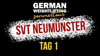GERMAN WEIGHTLIFTING on TOUR - SVT Neumünster