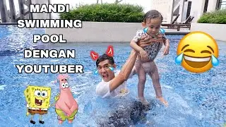 MANDI SWIMMING POOL DENGAN YOUTUBER 😂