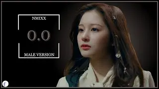 NMIXX - O.O || Male Version