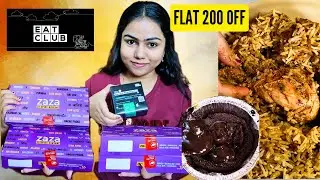Trying ZAZA Biryani From EATCLUB | Free Food From EATCLUB | EATCLUB Food Review