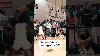 Are You Full Court Pressing Up 30? #shorts