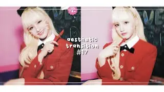 aesthetic transition tutorial #17 | ALIGHT MOTION