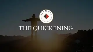 What is the Quickening?