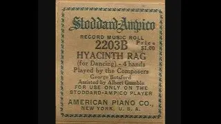Hyacinth Rag (1911) - Played by the Composer